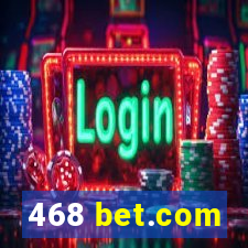 468 bet.com